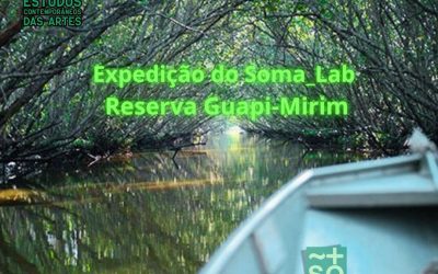 Expedição Soma_Lab – Reserva Guapi-Mirim